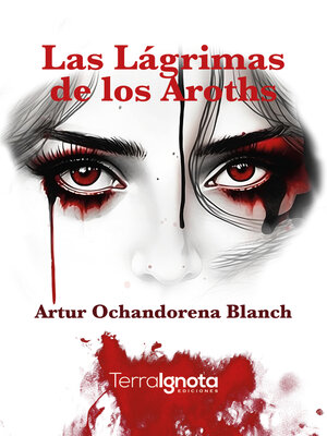 cover image of Las lágrimas de los Aroths